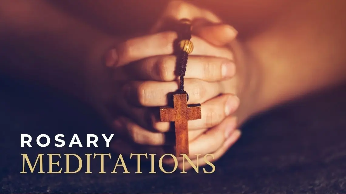 Daily Rosary Meditations