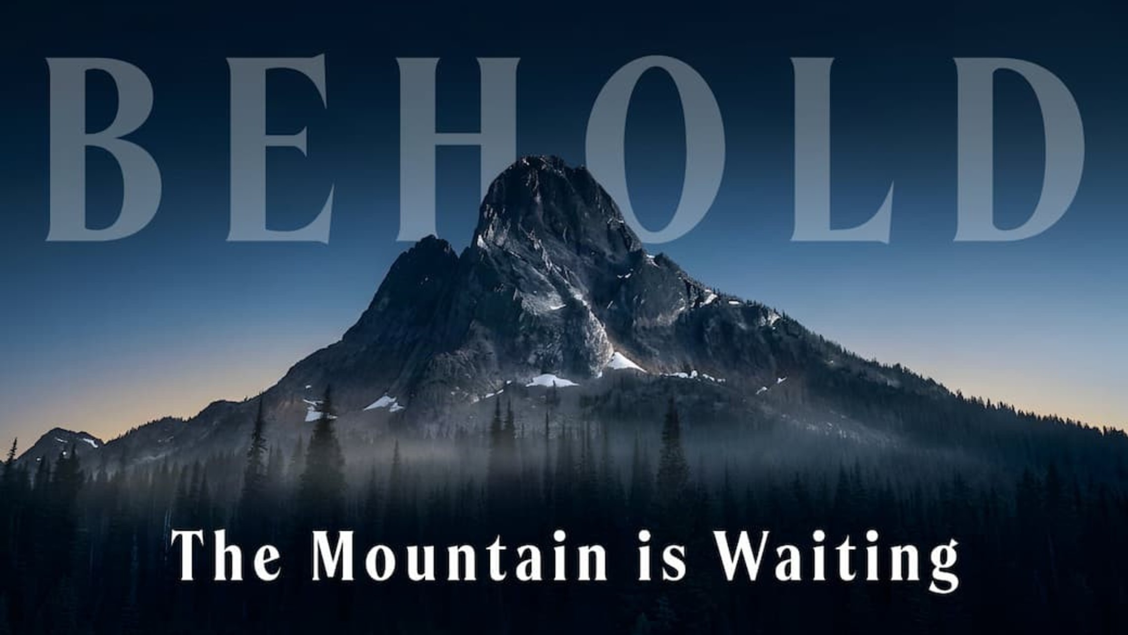 Behold Mountain