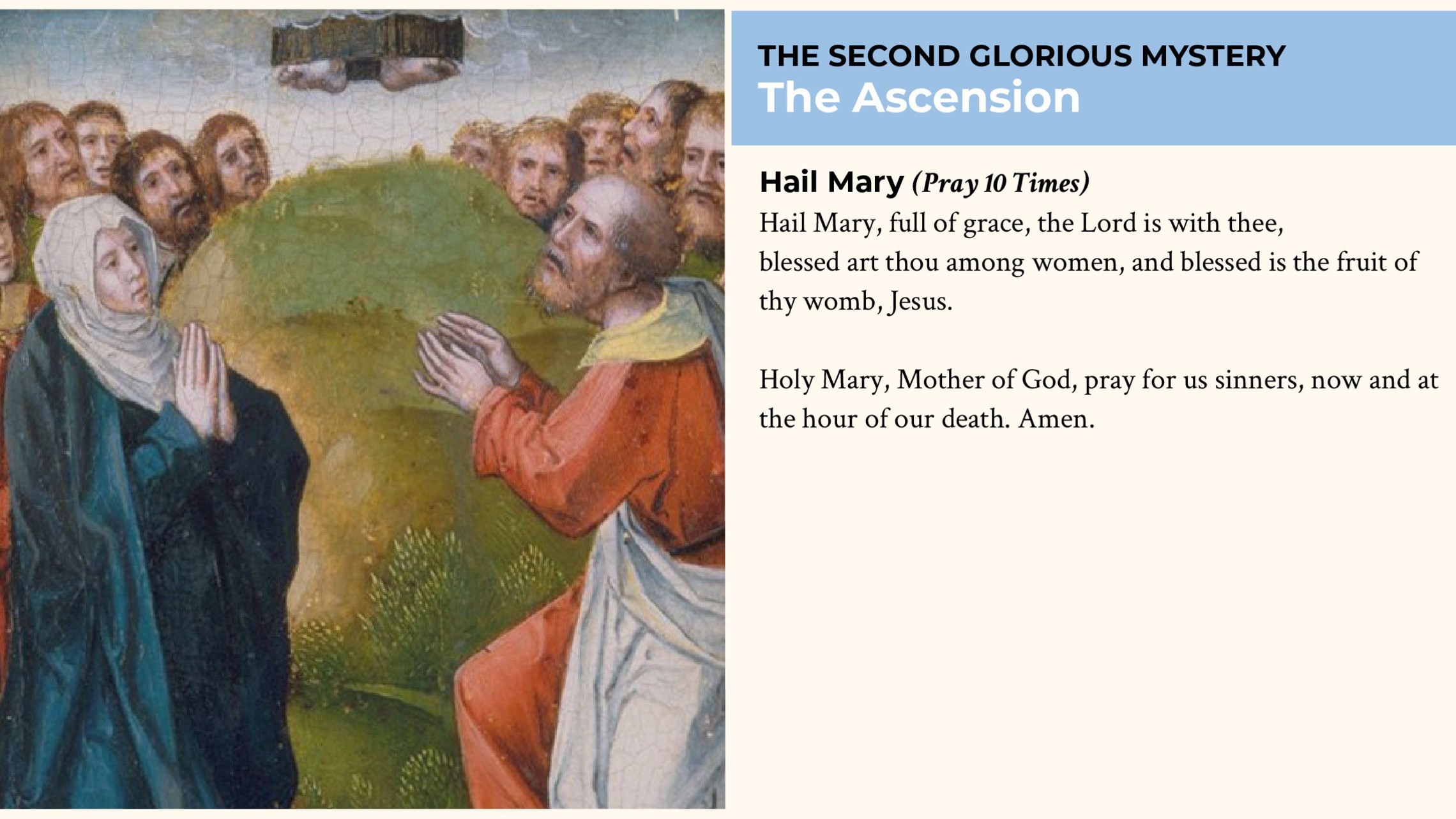 Ascension 10 Hail Marys