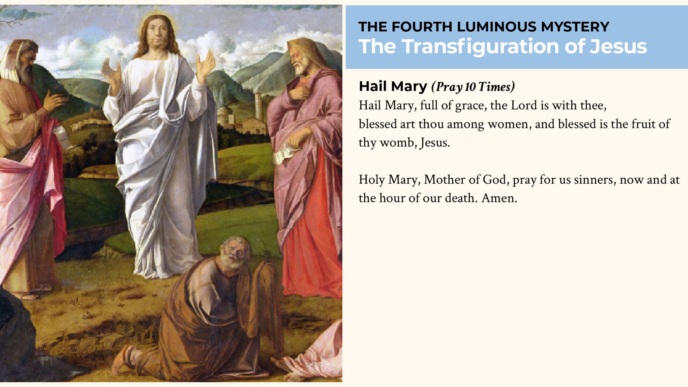 Transfiguration 10 Hail Marys