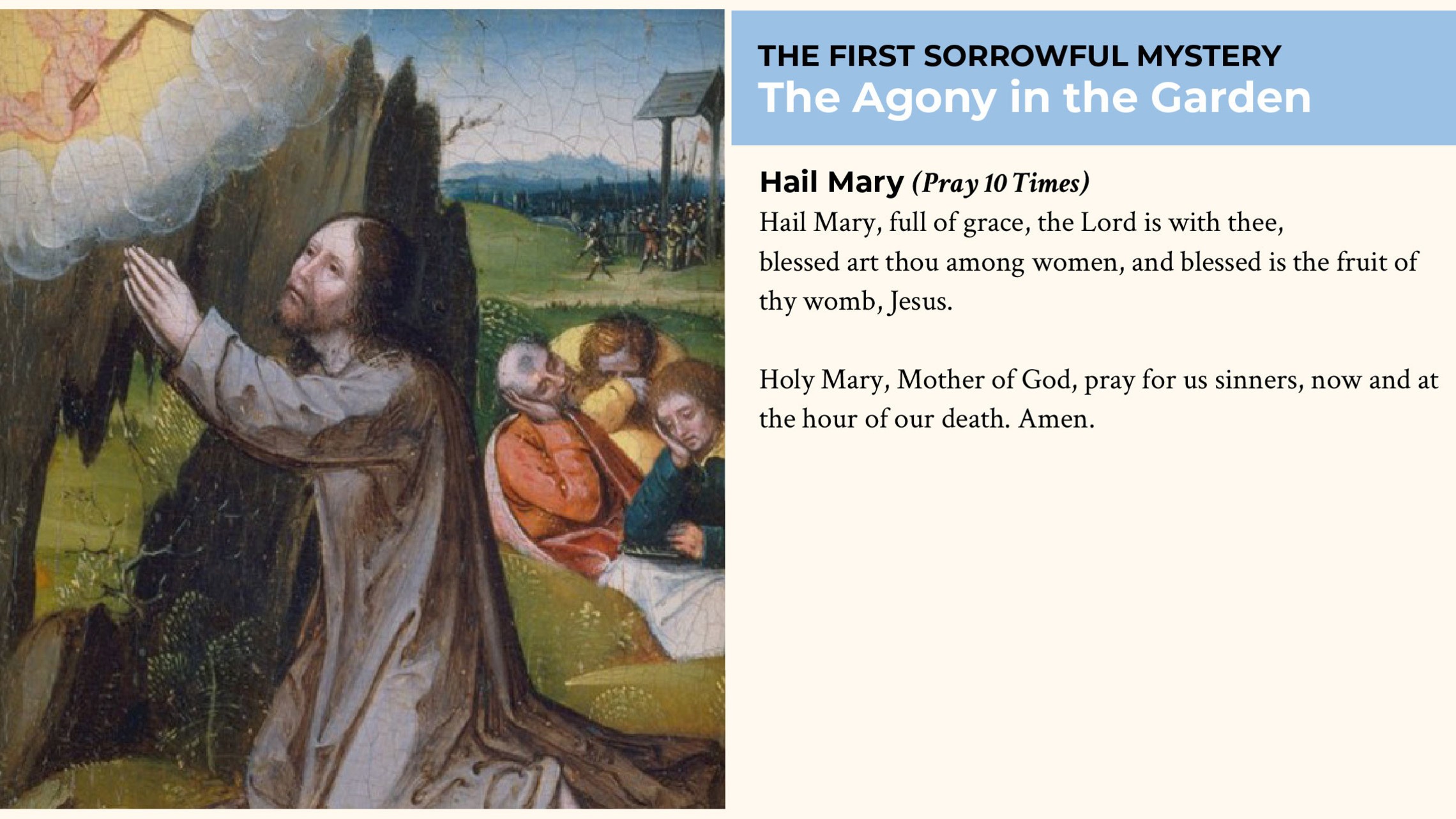 Agony 10 Hail Marys