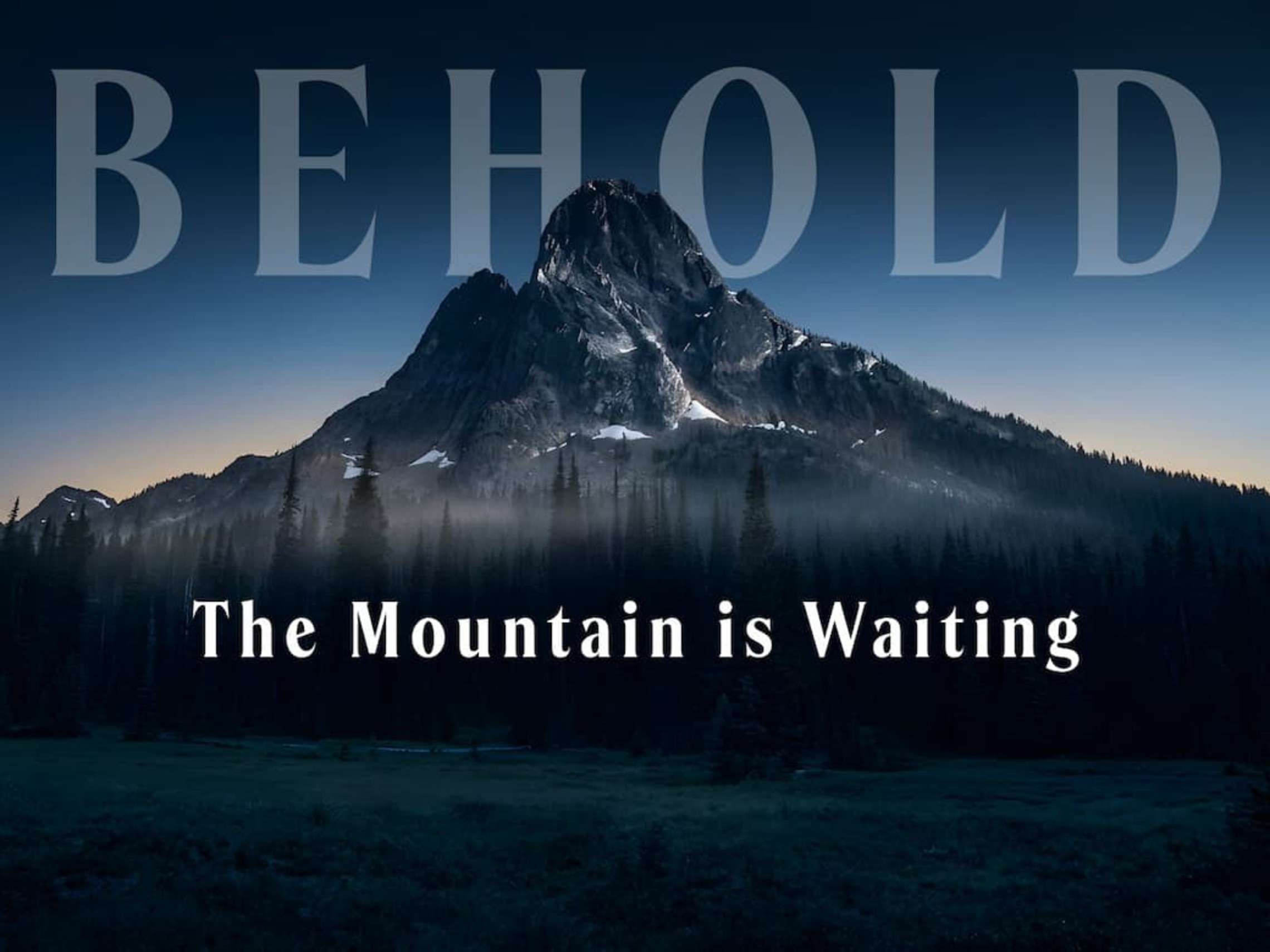 Behold Mountain